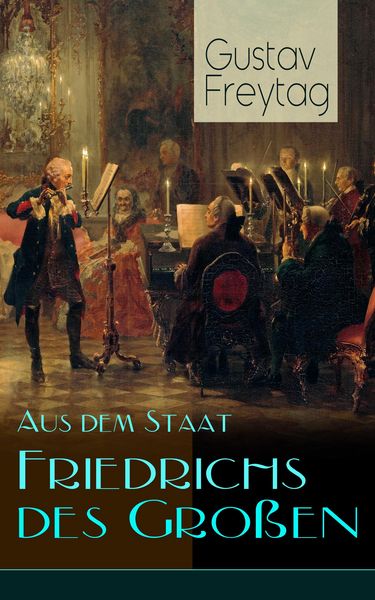 Produktbild: Aus dem Staat Friedrichs des Gro&szlig;en