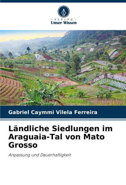 Produktbild: L&auml;ndliche Siedlungen im Araguaia-Tal von Mato Grosso