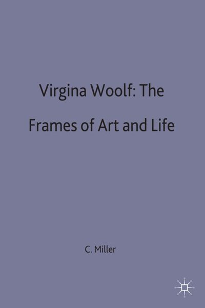 Produktbild: Virginia Woolf: The Frames of Art and Life