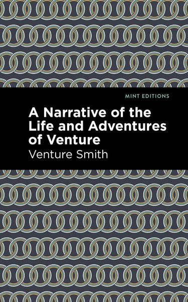 Produktbild: A Narrative of the Life and Adventure of Venture