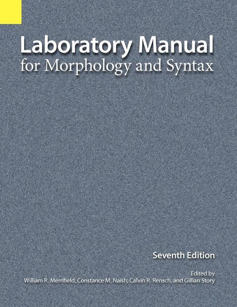 Produktbild: Laboratory Manual for Morphology and Syntax, 7th Edition