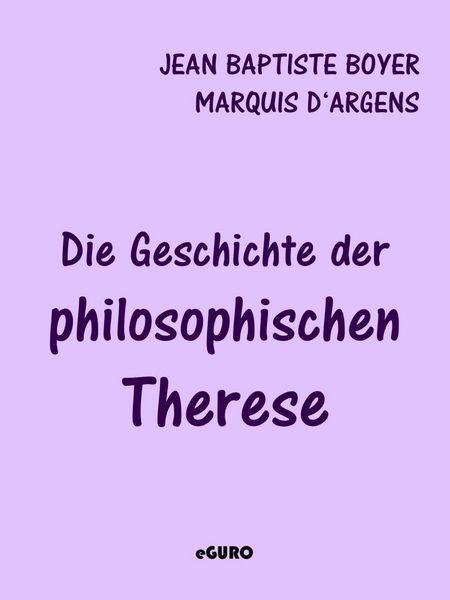 Produktbild: Die Geschichte der philosophischen Therese