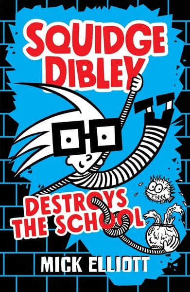 Produktbild: Squidge Dibley Destroys the School
