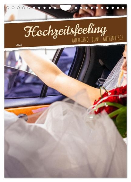 Produktbild: Hochzeitsfeeling (Wandkalender 2026 DIN A4 hoch), CALVENDO Monatskalender