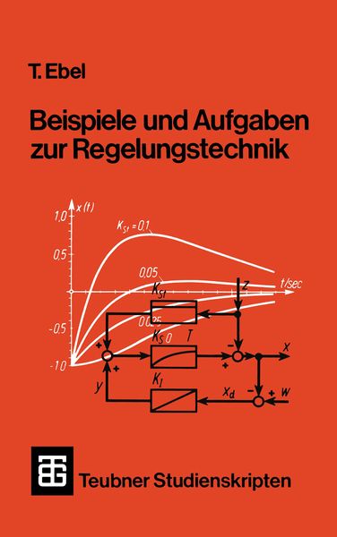 Produktbild: Beispiele und Aufgaben zur Regelungstechnik