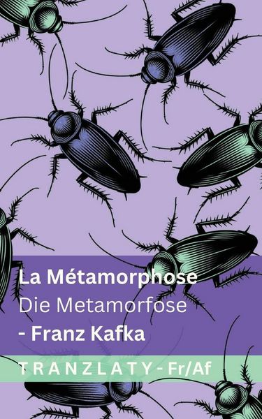Produktbild: La M&eacute;tamorphose / Die Metamorfose