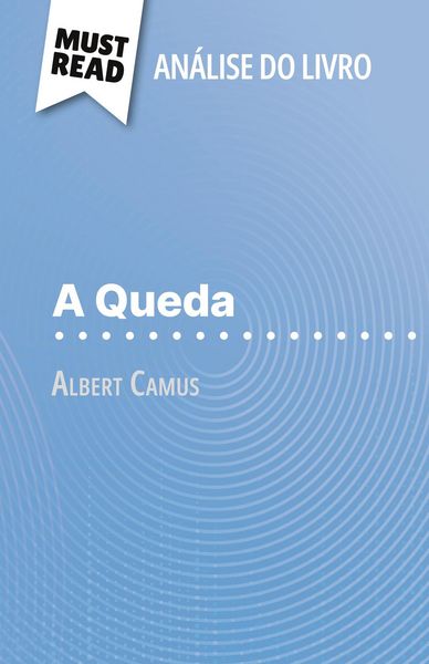 Produktbild: A Queda de Albert Camus (An&aacute;lise do livro)
