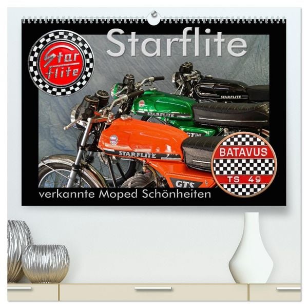 Produktbild: Starflite verkannte Moped Sch&ouml;nheiten (hochwertiger Premium Wandkalender 2026 DIN A2 quer), Kunstdruck in Hochglanz