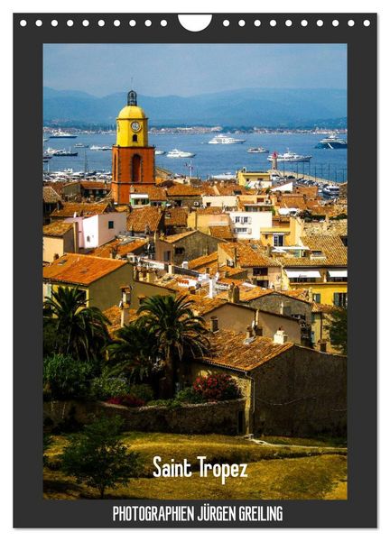 Saint Tropez (Wandkalender 2026 DIN A4 hoch), CALVENDO Monatskalender