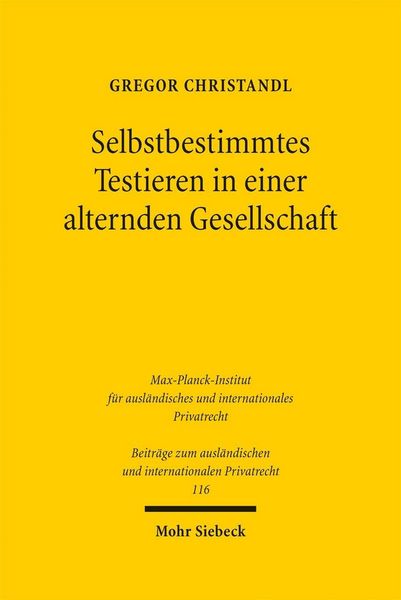 Produktbild: Selbstbestimmtes Testieren in einer alternden Gesellschaft