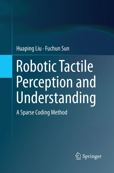 Produktbild: Robotic Tactile Perception and Understanding