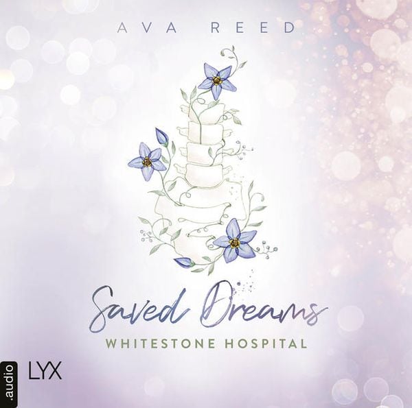 Produktbild: Saved Dreams - Whitestone Hospital, Teil 4