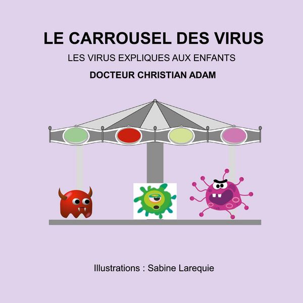 Produktbild: Le Carrousel des Virus