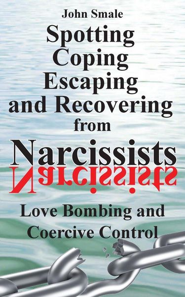 Produktbild: Spotting, Coping, Escaping and Recovering from Narcissists