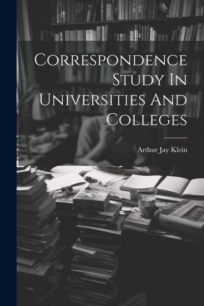 Produktbild: Correspondence Study In Universities And Colleges