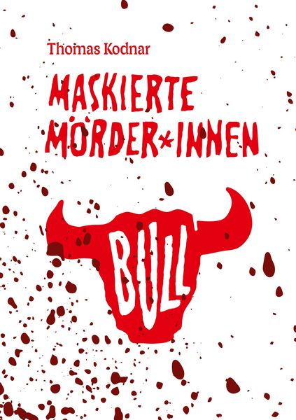 Produktbild: Maskierte M&ouml;rder*innen: BULL