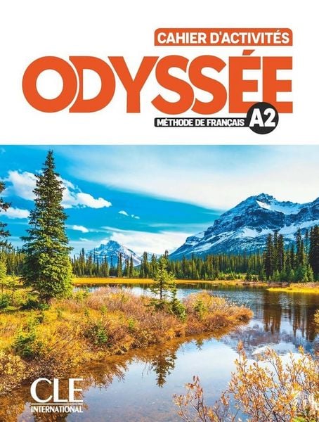 Odyssee - Niveau A2 - Cahier d'activites + Audio en ligne, Taschenbuch von Laetitia Chaneac-Knight, Cle International, 9782090355734