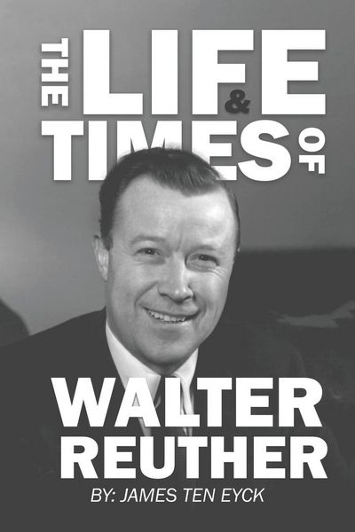 Produktbild: The Life and Times of Walter Reuther