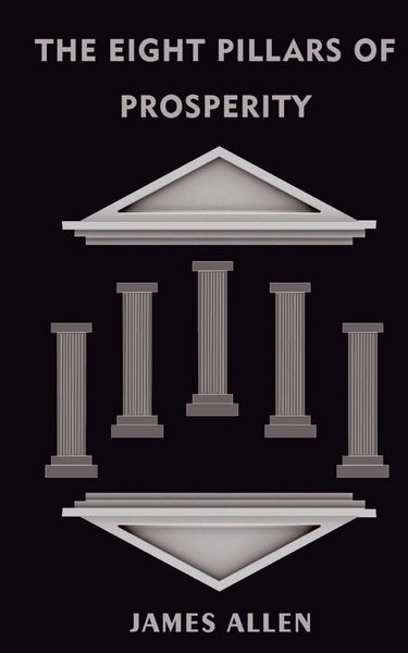 Produktbild: The Eight Pillars Of Prosperity