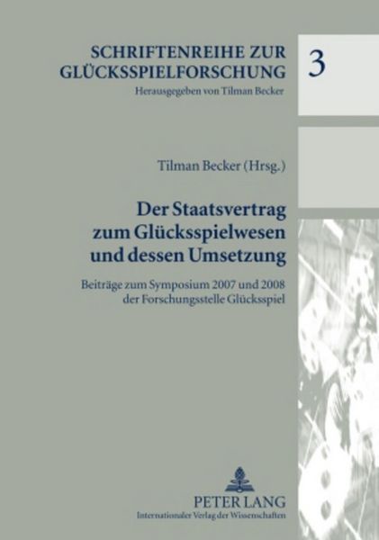 Produktbild: Der Staatsvertrag zum Gl&uuml;cksspielwesen und dessen Umsetzung