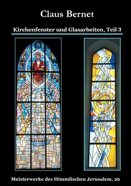 Produktbild: Kirchenfenster und Glasarbeiten, Teil 3