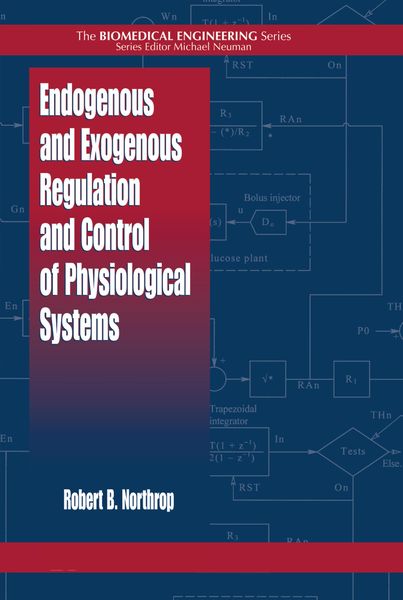 Produktbild: Endogenous and Exogenous Regulation and Control of Physiological Systems