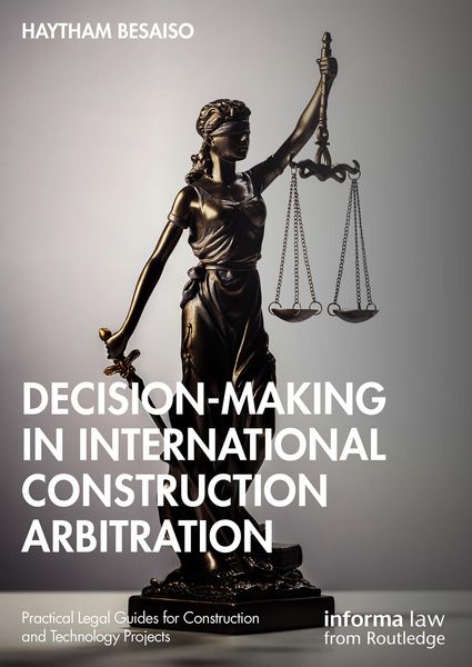 Produktbild: Decision-making in International Construction Arbitration