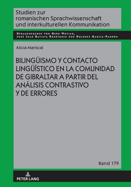 Produktbild: Biling&uuml;ismo y contacto ling&uuml;&iacute;stico en la comunidad de Gibraltar a partir del an&aacute;lisis contrastivo y de errores