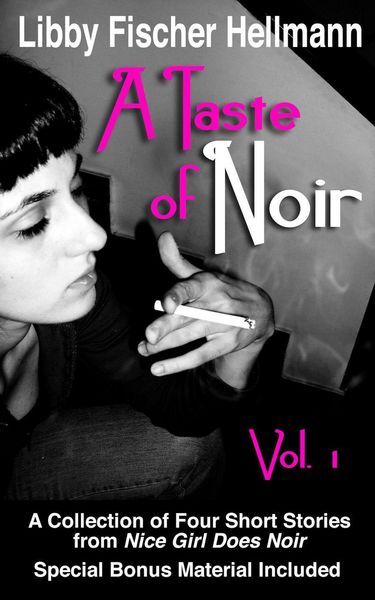Produktbild: A Taste of Noir - Volume 1 (A Collection of Four Short Stories, #1)