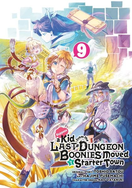 Produktbild: Suppose a Kid from the Last Dungeon Boonies Moved to a Starter Town 09 (Manga)