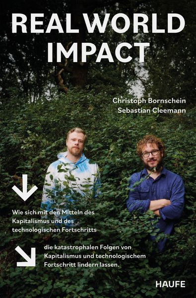 Real World Impact, Taschenbuch von Christoph Bornschein , Sebastian Cleemann, Haufe-Lexware, 9783689510336