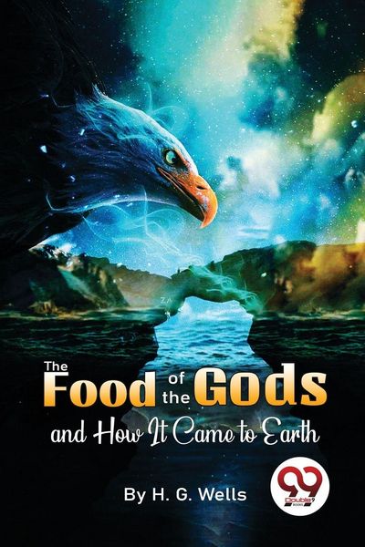 Produktbild: The Food Of The Gods And How It Came To Earth
