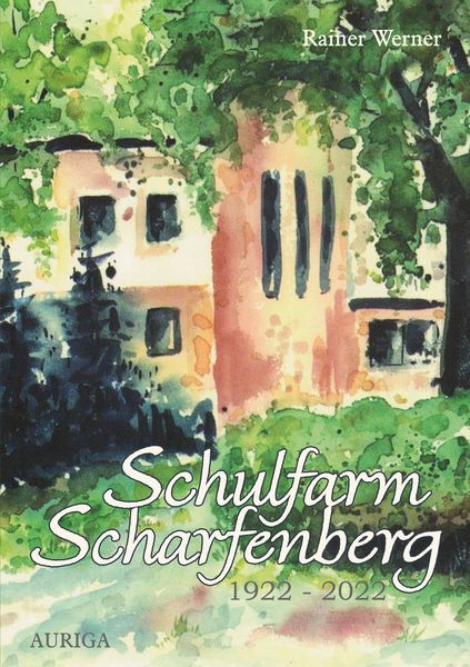 Produktbild: Schulfarm Scharfenberg 1922-2022