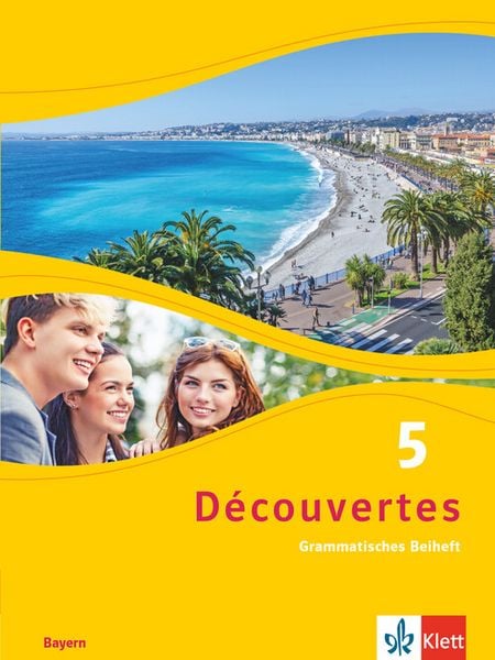 Découvertes 5. Ausgabe Bayern, Geheftet von , Klett Schulbuchverlag, 978-3-12-622363-8