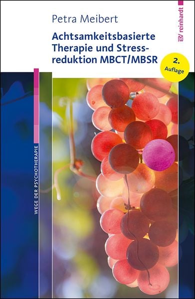 Produktbild: Achtsamkeitsbasierte Therapie und Stressreduktion MBCT/MBSR