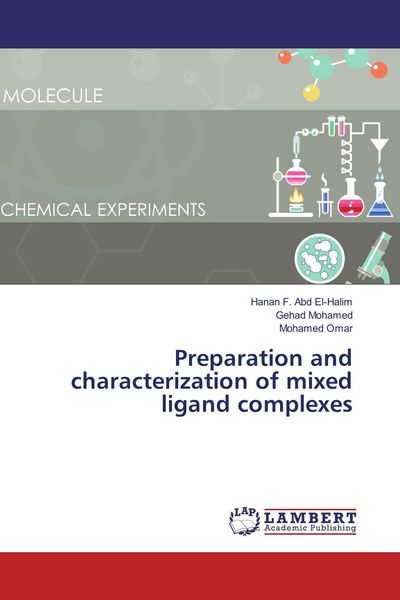 Produktbild: Preparation and characterization of mixed ligand complexes