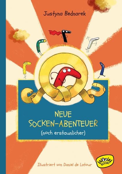 Neue Socken-Abenteuer (noch erstaunlicher), Gebundene Ausgabe von Justyna Bednarek, Woow Books, 9783039670031