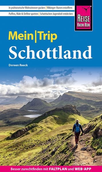 Reise Know-How MeinTrip Schottland, Taschenbuch von Doreen Reeck, Reise Know-How Verlag Peter Rump GmbH, 978-3-8317-8047-1