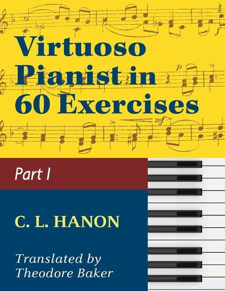 Produktbild: Virtuoso Pianist in 60 Exercises - Book 1: Schirmer Library of Classics Volume 1071 Piano Technique (Schirmer's Library, Volume 1071)