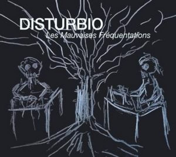 Produktbild: Les Mauvaises Frequentations