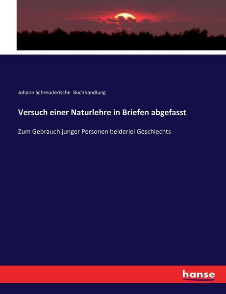 Produktbild: Versuch einer Naturlehre in Briefen abgefasst
