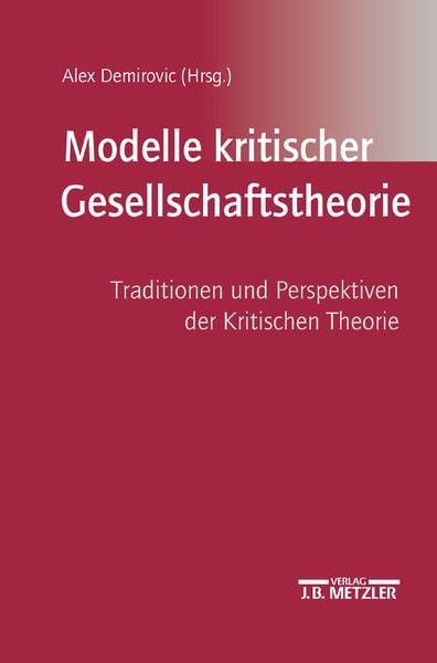 Produktbild: Modelle kritischer Gesellschaftstheorie