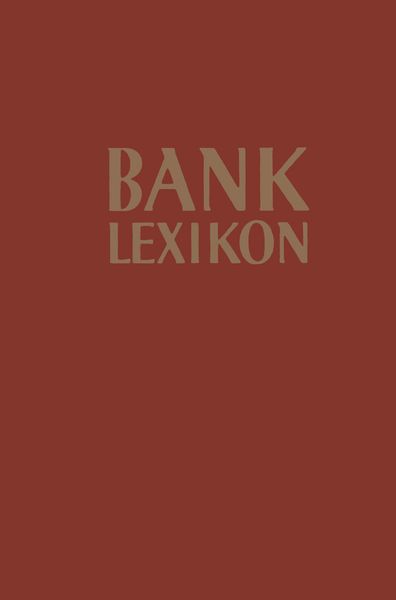 Bank-Lexikon, Taschenbuch von Gerhard Müller , Josef Löffelholz, Betriebswirtschaftlicher Verlag Gabler, 9783663000914
