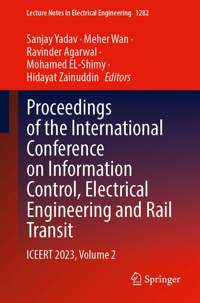 Produktbild: Proceedings of the International Conference on Information Control, Electrical Engineering and Rail Transit