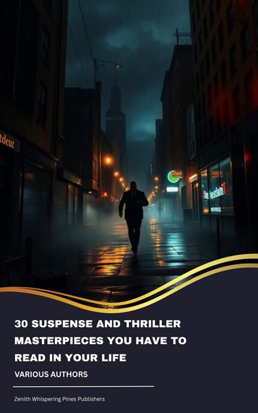 Produktbild: 30 Suspense and Thriller Masterpieces You Have to Read in Your Life