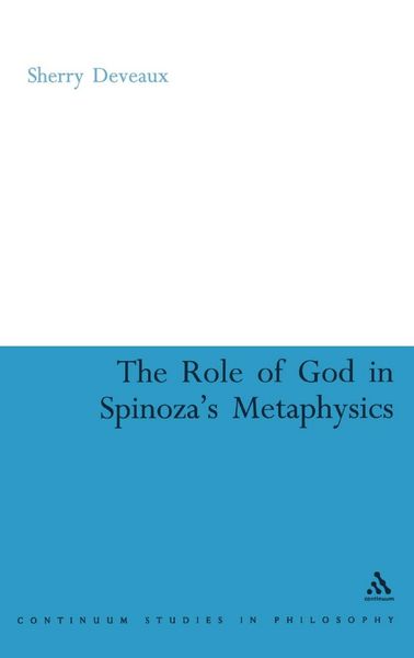Produktbild: The Role of God in Spinoza's Metaphysics