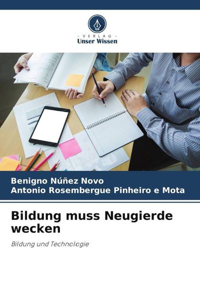 Produktbild: Bildung muss Neugierde wecken