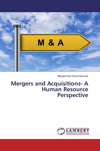 Produktbild: Mergers and Acquisitions- A Human Resource Perspective