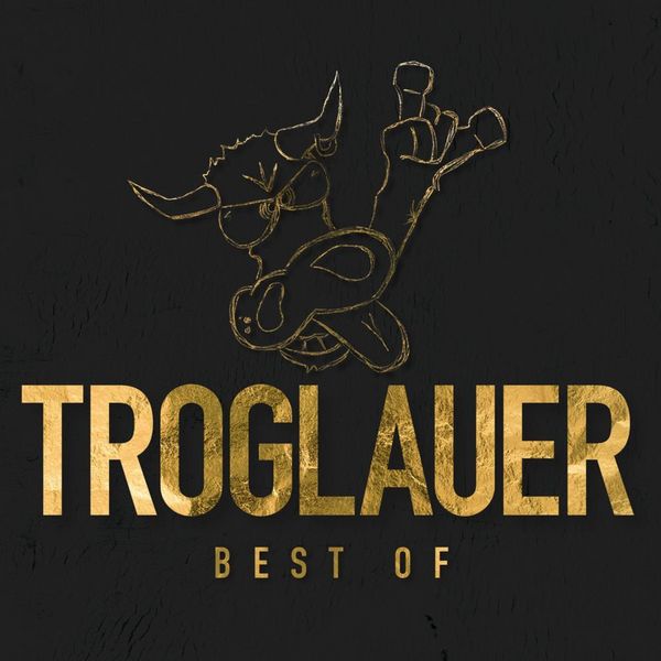 Produktbild: Troglauer - Best Of