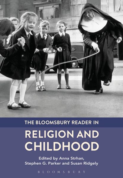 Produktbild: The Bloomsbury Reader in Religion and Childhood